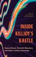 Cover: Inside Killjoy's Kastle - University of British Columbia Press
