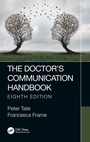 Cover: The Doctor's Communication Handbook, 8th Edition - CRC Press