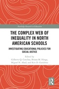 Cover: The Complex Web of Inequality in North American Schools - Routledge