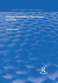 Enlarge image Cover: Critique and Radical Discourses on Crime - Routledge