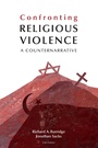 Cover: Confronting Religious Violence - Baylor University Press