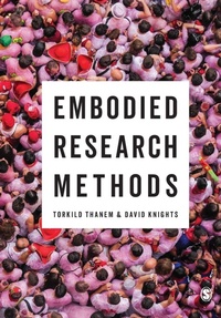 Enlarge image Cover: Embodied Research Methods - SAGE Publications Ltd