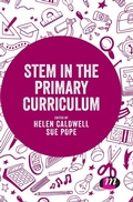 Cover: STEM in the Primary Curriculum - Learning Matters Ltd