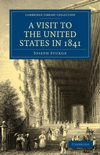 Abbildung von: A Visit to the United States in 1841 - Cambridge University Press