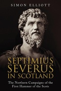 Cover: Septimius Severus in Scotland - Greenhill Books