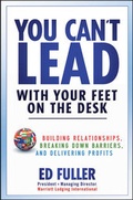 Cover: You Can't Lead With Your Feet On the Desk - Wiley