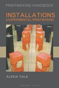 Cover: Installations and Experimental Printmaking - Herbert Press Ltd