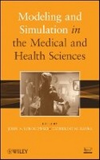 Enlarge image Cover: Modeling and Simulation in the Medical and Health Sciences - Wiley