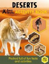 Abbildung von: Bear Grylls Sticker Activity: Desert - Bear Grylls Publishing