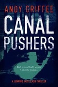 Cover: Canal Pushers (Johnson & Wilde Crime Mystery #1) - Orphans Publishing