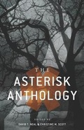 Cover: The Asterisk Anthology - Nosetouch Press
