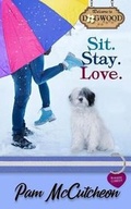 Cover: Sit. Stay. Love. - Parker Hayden Media