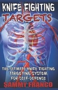 Cover: Knife Fighting Targets - Contemporary Fighting Arts, LLC