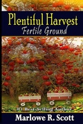Cover: Plentiful Harvest - Pearly Gates Publishing LLC