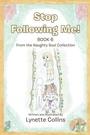 Cover: Stop Following Me! - Xlibris AU