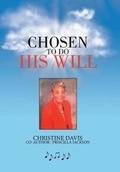Cover: Chosen to Do His Will - Xlibris Us