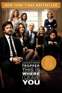 Enlarge image Cover: This Is Where I Leave You - Dutton