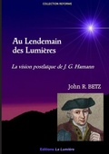 Cover: Au Lendemain des Lumieres - Les Editions La Lumiere