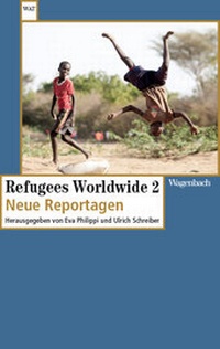 Abbildung von: Refugees Worldwide 2 - Wagenbach