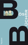 Cover: B&ouml;se B&uuml;cher - Wagenbach