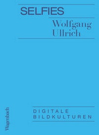 Abbildung von: Selfies - Wagenbach