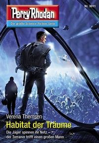 Enlarge image Cover: Perry Rhodan 3011: Habitat der Träume - Perry Rhodan digital