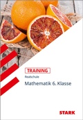 Cover: STARK Mathematik 6. Klasse - Training Realschule - Grundwissen, Aufgaben und L&ouml;sungen - Stark Verlag