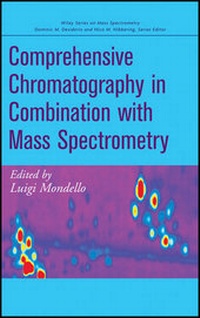 Abbildung von: Comprehensive Chromatography in Combination with Mass Spectrometry - Wiley