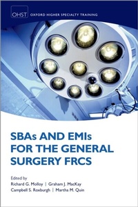 Abbildung von: SBAs and EMIs for the General Surgery FRCS - OUP eBook