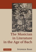 Cover: The Musician in Literature in the Age of Bach - Cambridge University Press