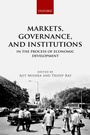 Cover: Markets, Governance, and Institutions in the Process of Economic Development - OUP eBook