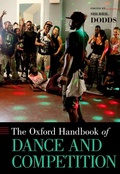 Cover: The Oxford Handbook of Dance and Competition - OUP eBook