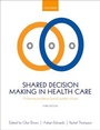 Cover: Shared Decision Making in Health Care - OUP eBook