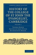 Cover: History of the College of St John the Evangelist, Cambridge - Cambridge University Press