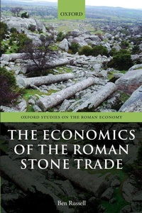 Enlarge image Cover: The Economics of the Roman Stone Trade - Oxford University Press