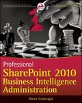 Cover: Professional SharePoint 2010 Business Intelligence Administration - Wiley