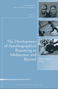 Cover: The Development of Autobiographical Reasoning in Adolescence and Beyond - Jossey-Bass