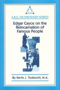 Cover: Edgar Cayce on the Reincarnation of Famous People - A.R.E. Press