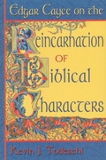 Cover: Edgar Cayce on the Reincarnation of Biblical People - A.R.E. Press