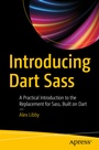 Cover: Introducing Dart Sass - APress