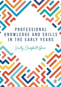 Cover: Professional Knowledge & Skills in the Early Years - SAGE Publications Ltd