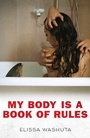Cover: My Body Is a Book of Rules - Red Hen Press