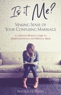 Cover: Is It Me? Making Sense of Your Confusing Marriage - Flying Free