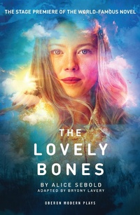 Enlarge image Cover: The Lovely Bones - Oberon Modern Plays