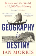 Cover: Geography Is Destiny - Profile Books Ltd