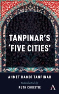 Cover: Tanpinar's 'Five Cities' - Anthem Press