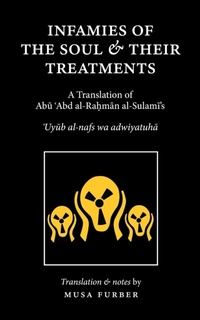 Abbildung von: Infamies of The Soul And Their Treatments - Islamosaic