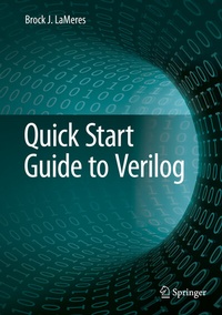Enlarge image Cover: Quick Start Guide to Verilog - Springer