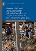 Cover: Women, Work and Colonialism in the Netherlands and Java - Palgrave Macmillan