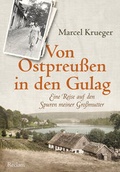 Cover: Von Ostpreu&szlig;en in den Gulag - Reclam